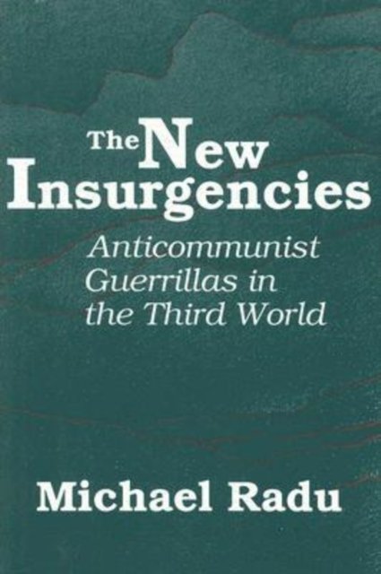 The New Insurgencies