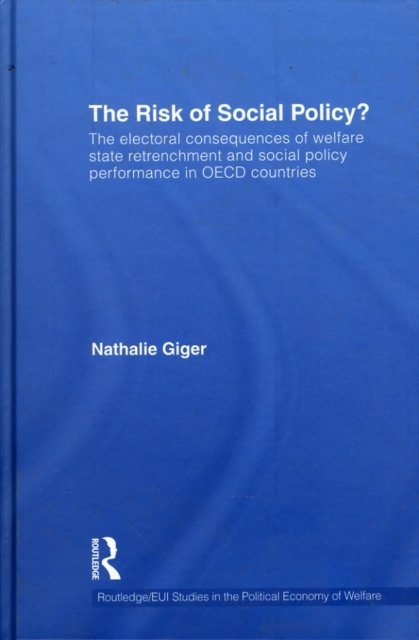 The Risk of Social Policy?