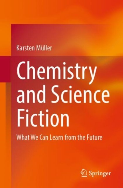Chemistry and Science Fiction