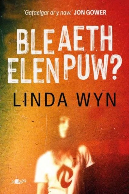 Ble aeth Elen Puw?