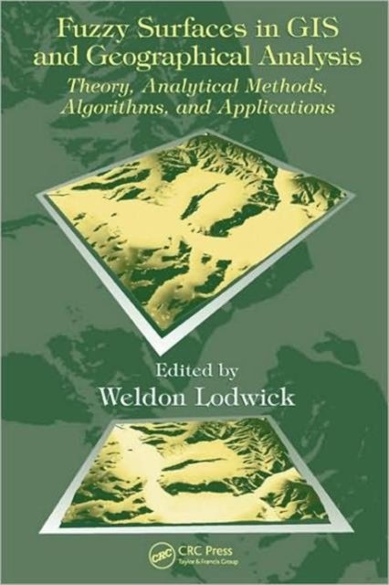 Fuzzy Surfaces in GIS and Geographical Analysis