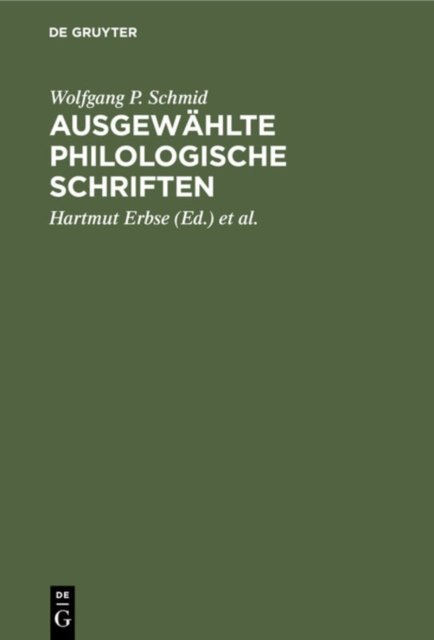 Ausgewahlte philologische Schriften