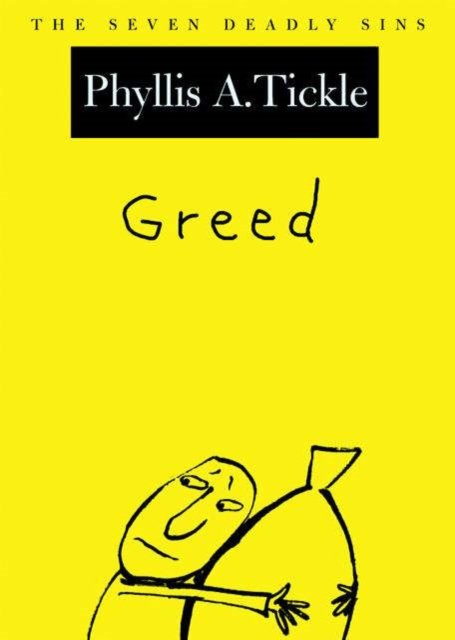 Greed