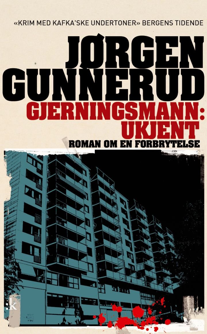 Gjerningsmann: ukjent - roman om en forbrytelse