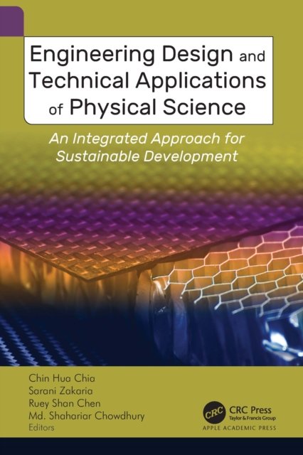 Engineering Design and Technical Applications of Physical Science