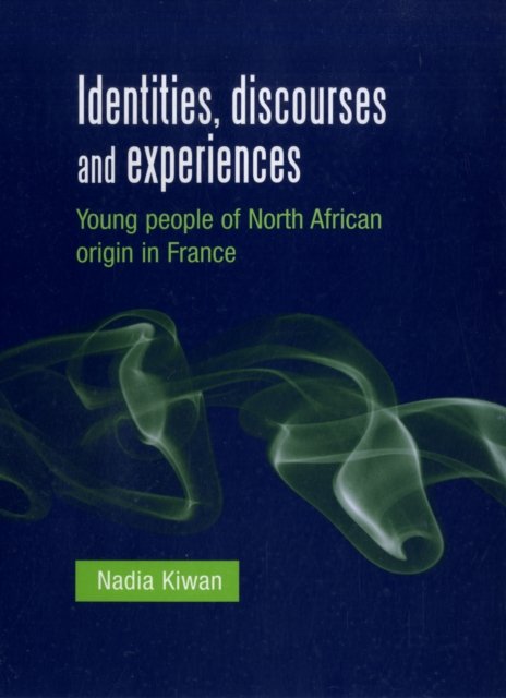 Identities, Discourses and Experiences