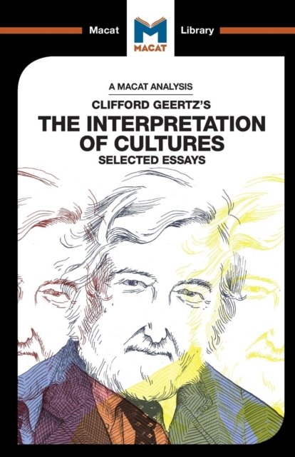 An Analysis of Clifford Geertz''s The Interpretation of Cultures