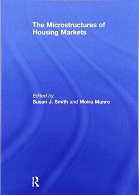 The Microstructures of Housing Markets