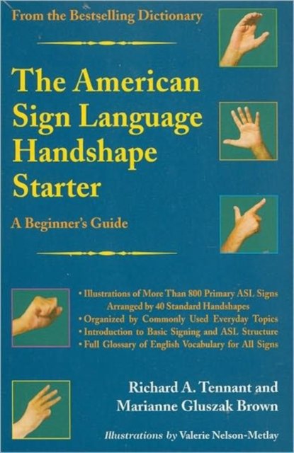 The American Sign Language Handshape Starter – A Beginner's Guide