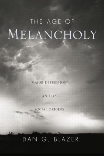 The Age of Melancholy