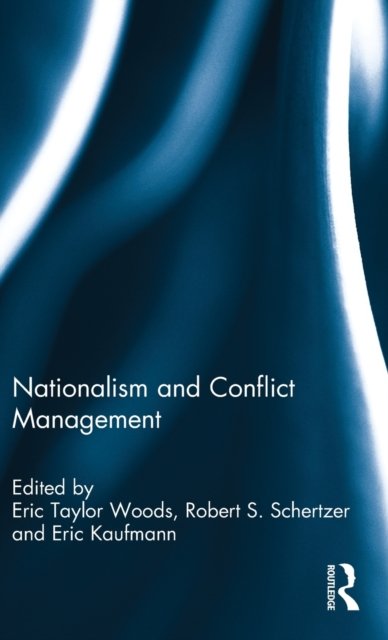 Nationalism and Conflict Management