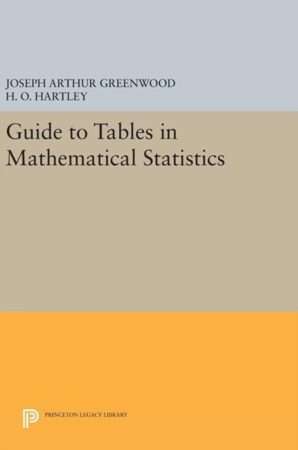 Guide to Tables in Mathematical Statistics