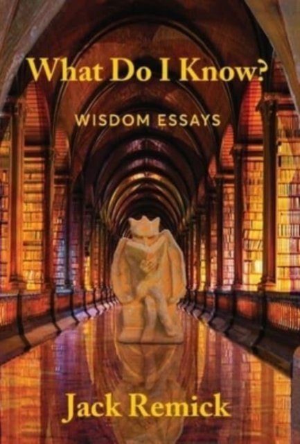 What Do I Know?