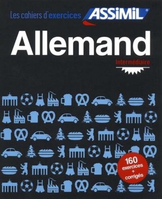 Cahier d''exercices Allemand - Intermediaire