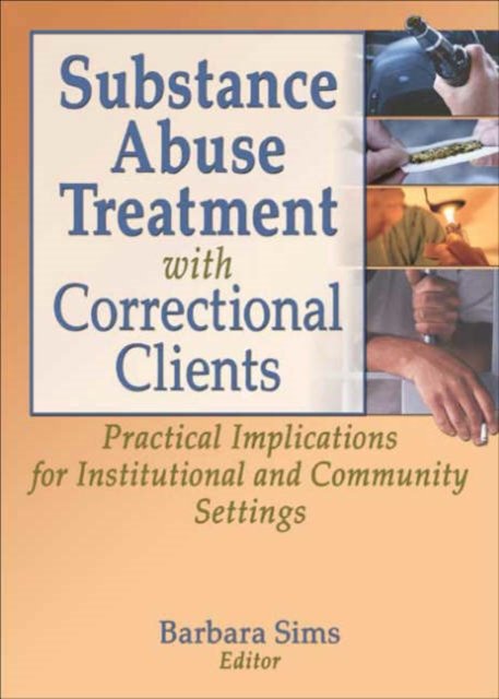 Substance Abuse Treatment With Correctional Clients