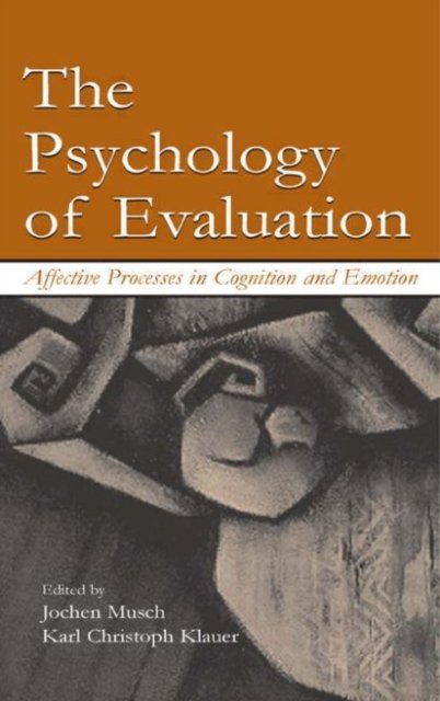 The Psychology of Evaluation