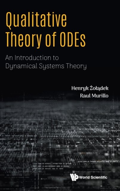Qualitative Theory Of Odes: An Introduction To Dynamical Systems Theory