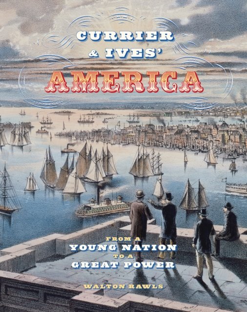 Currier & Ives'' America