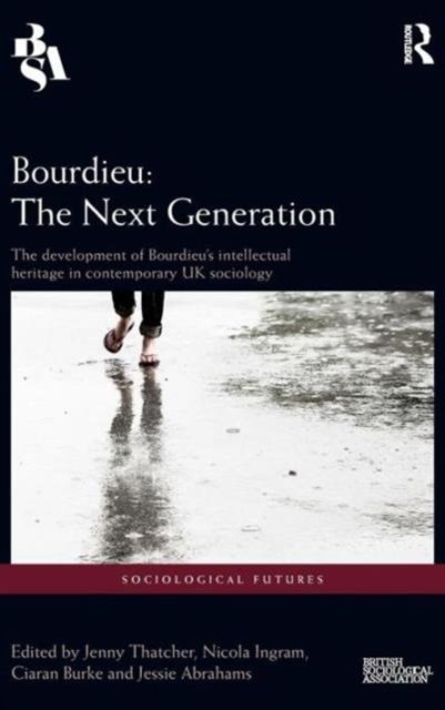 Bourdieu: The Next Generation