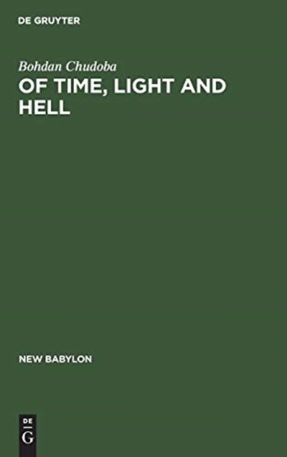Of Time, Light and Hell