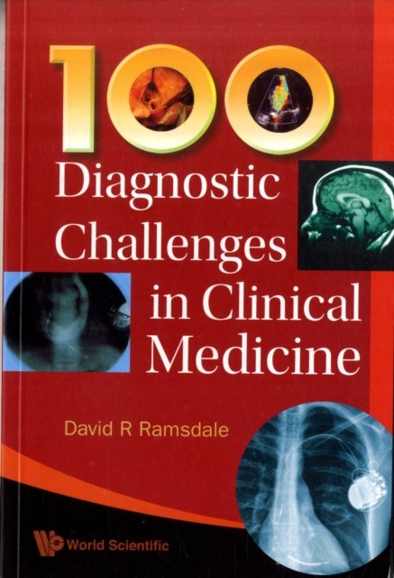 100 DIAGNOSTIC CHALLENGES IN CLINICAL...