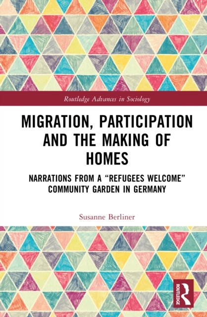 Migration, Participation and the Making of Homes
