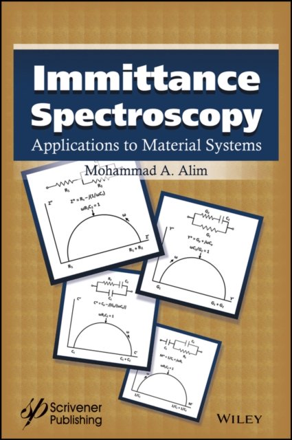 Immittance Spectroscopy – Applications to Material Systems