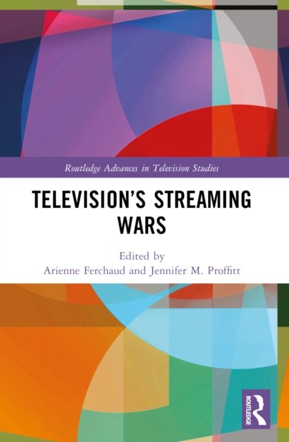 Television''s Streaming Wars