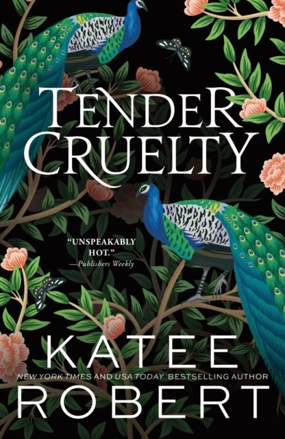 Tender Cruelty