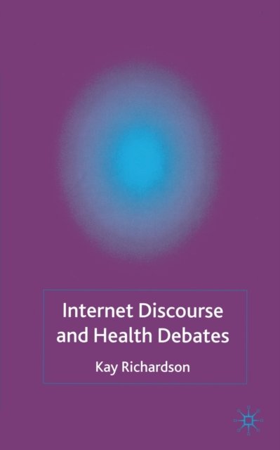 Internet Discourse and Health Debates