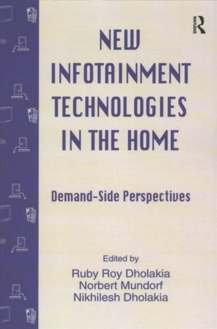 New infotainment Technologies in the Home