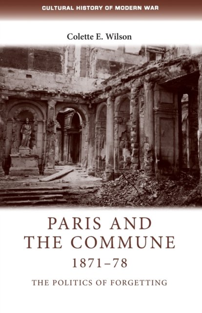Paris and the Commune 1871–78