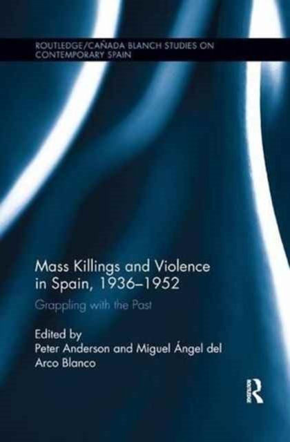 Mass Killings and Violence in Spain 1936-1952