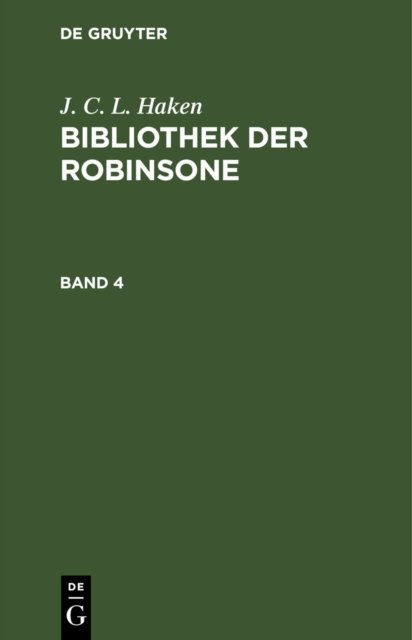 Bibliothek der Robinsone. Band 4