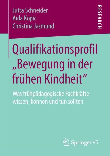 Qualifikationsprofil „Bewegung in der fruhen Kindheit“