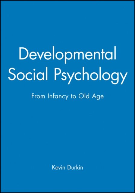 Developmental Social Psychology