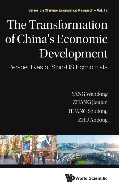 TRANSFORMATION OF CHINA''S ECONOMIC DEVELOPMENT, THE