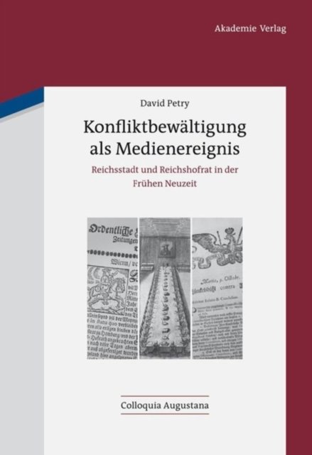 Konfliktbewaltigung als Medienereignis