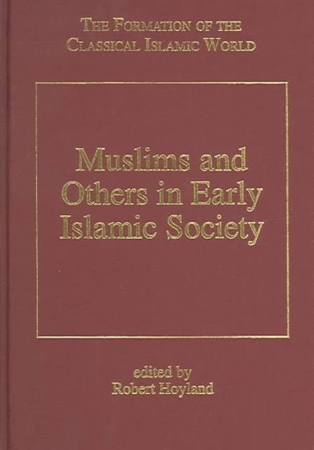Muslims and Others in Early Islamic Society