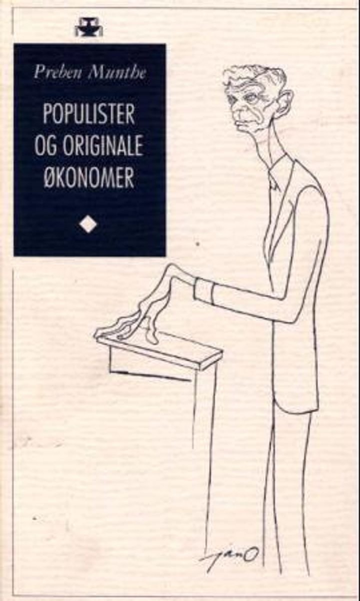 Populister og orginale økonomer