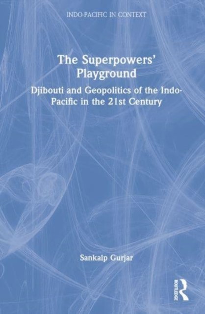 The Superpowers’ Playground