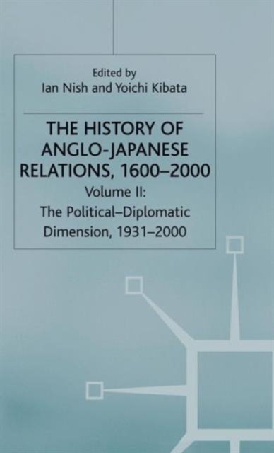 The History of Anglo-Japanese Relations, 1600–2000