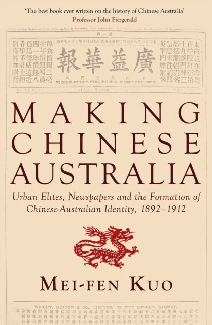 Making Chinese Australia