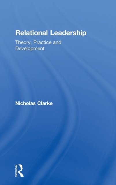 Relational Leadership