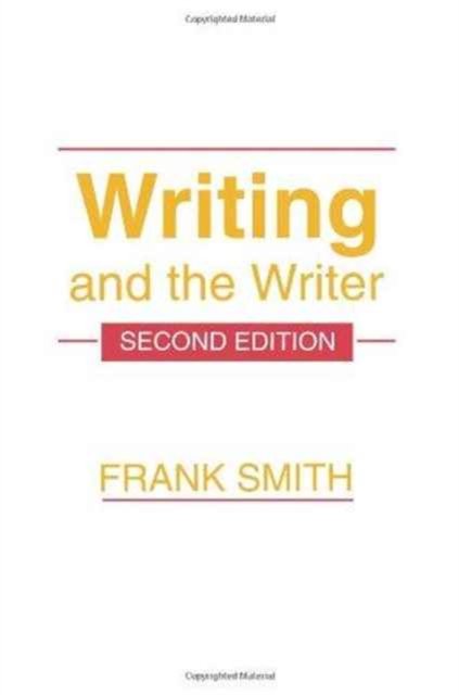 Writing and the Writer