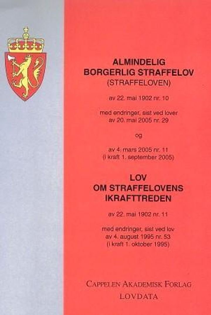 Almindelig borgerlig straffelov (straffeloven) av 22. mai 1902 nr. 10 ; Lov om straffelovens ikrafttreden av 22. mai 1902 nr. 11 : med endringer, sist ved lov av 4. august 1995 nr. 53 ( i kraft 1. oktober 1995) - med endringer, sist ved lov av 21. desember 2005 nr. 131 (i kraft 1. januar 2006) :