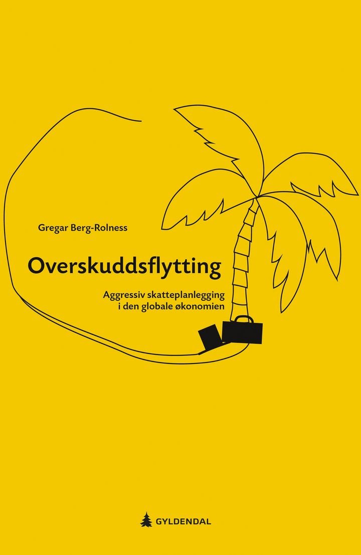 Overskuddsflytting - aggressiv skatteplanlegging i den globale økonomien