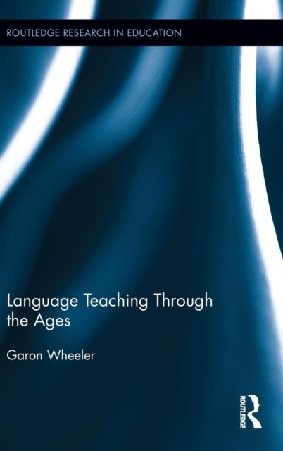 Language Teaching Through the Ages