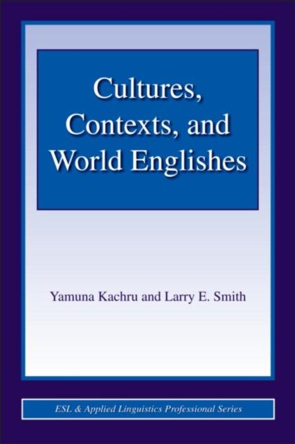 Cultures, Contexts, and World Englishes