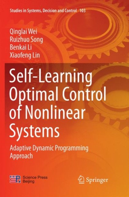 Self-Learning Optimal Control of Nonlinear Systems